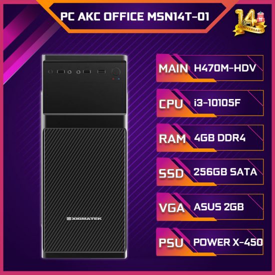 PC AKC OFFICE MSN14T-01 (i3-10105F/H470/4GB RAM/256GB SSD/VGA 2GB)