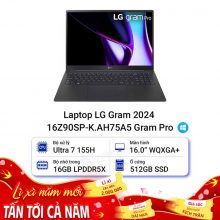 Laptop LG Gram 2024 16Z90SP-K.AH75A5 Gram Pro