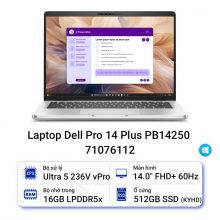 Laptop Dell Pro 14 Plus PB14250 71076112