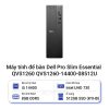 Máy tính để bàn Dell Pro Slim Essential QVS1260 QVS1260-14400-08512U