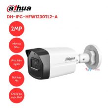 Camera DAHUA DH-IPC-HFW1230TL2-A - 2MP Ngoài Trời IP67