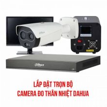 Lắp đặt trọn bộ camera đo thân nhiệt Dahua