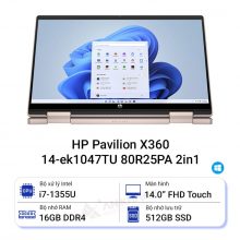 Laptop HP Pavilion X360 14-ek1047TU 80R25PA 2in1