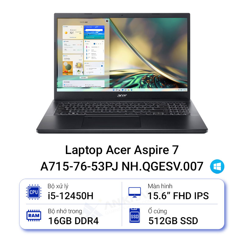 Laptop Acer Aspire 7 A715-76-53PJ NH.QGESV.007 (i5-12450H/16GB/512GB/15.6 inch FHD/Win11)
