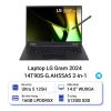 Laptop LG Gram 2024 14T90S-G.AH55A5 2-in-1