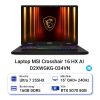 Laptop MSI Crosshair 16 HX AI D2XWGKG-034VN