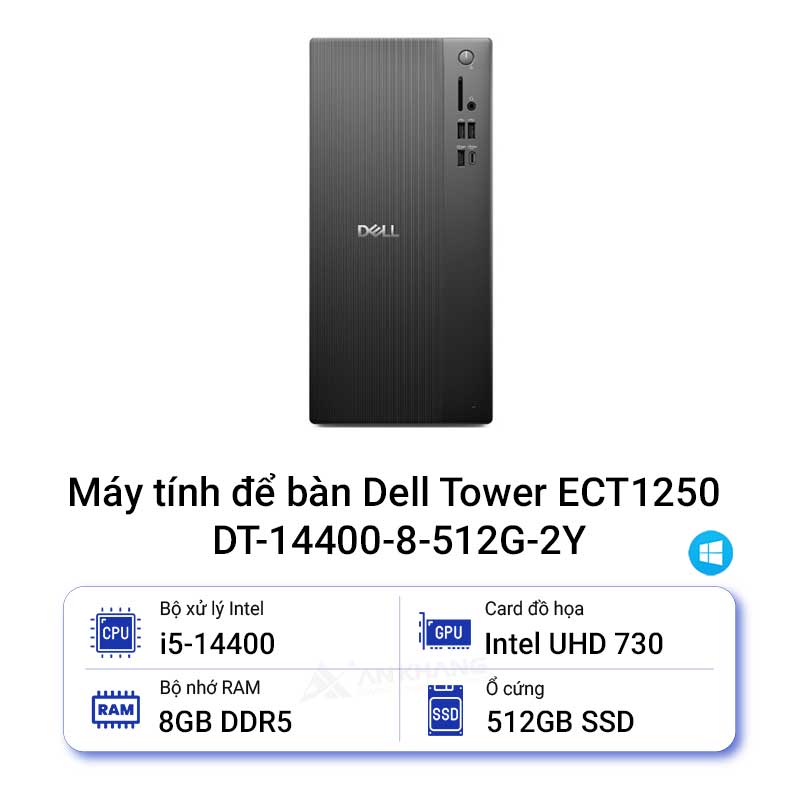 Máy tính để bàn Dell Tower ECT1250 DT-14400-8-512G-2Y