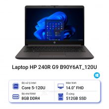 Laptop HP 240R G9 B90Y6AT_120U (Core 5-120U | 8GB | 512GB | 14.0 inch FHD | Win 11)