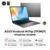 Laptop ASUS Vivobook 14 Flip TP3407SA-SG349W