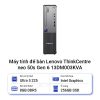 Máy tính để bàn Lenovo ThinkCentre neo 50s Gen 6 13DM003KVA