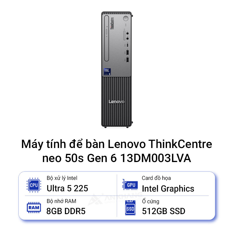 Máy tính để bàn Lenovo ThinkCentre neo 50s Gen 6 13DM003LVA
