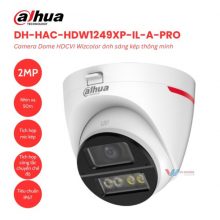 Camera Dahua DH-HAC-HDW1249XP-IL-A-PRO - Dome Kép