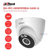Camera Wifi Dahua DH-IPC-HDW1339DA-SAW-IL 3MP Dome